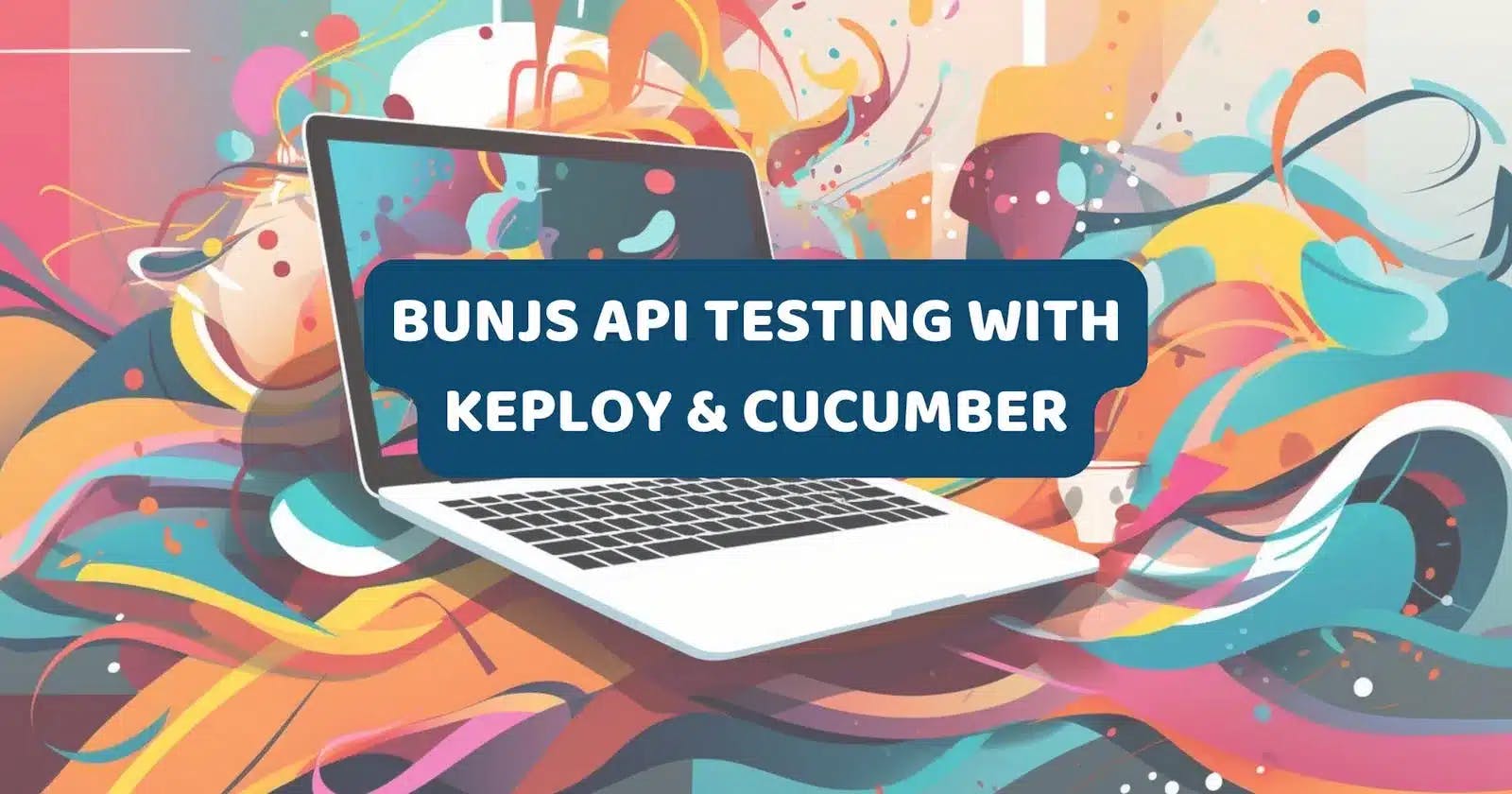 Cover Image for Testing BunJs Web Application with Cucumber JS and Keploy