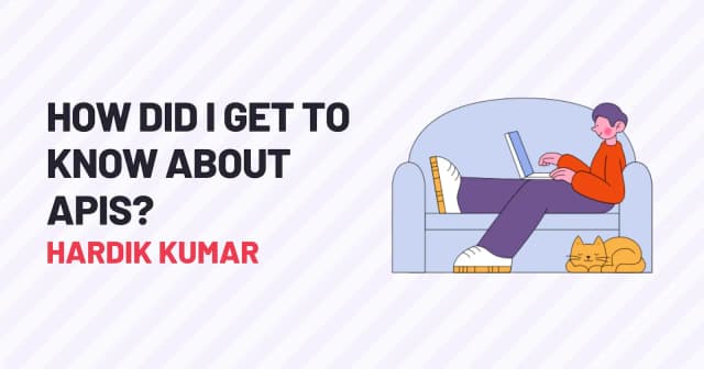 What is an API and My learnings with them