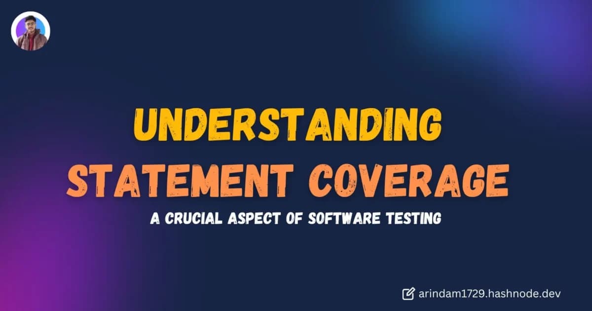 Cover Image for Understanding Statement Coverage in Software Testing