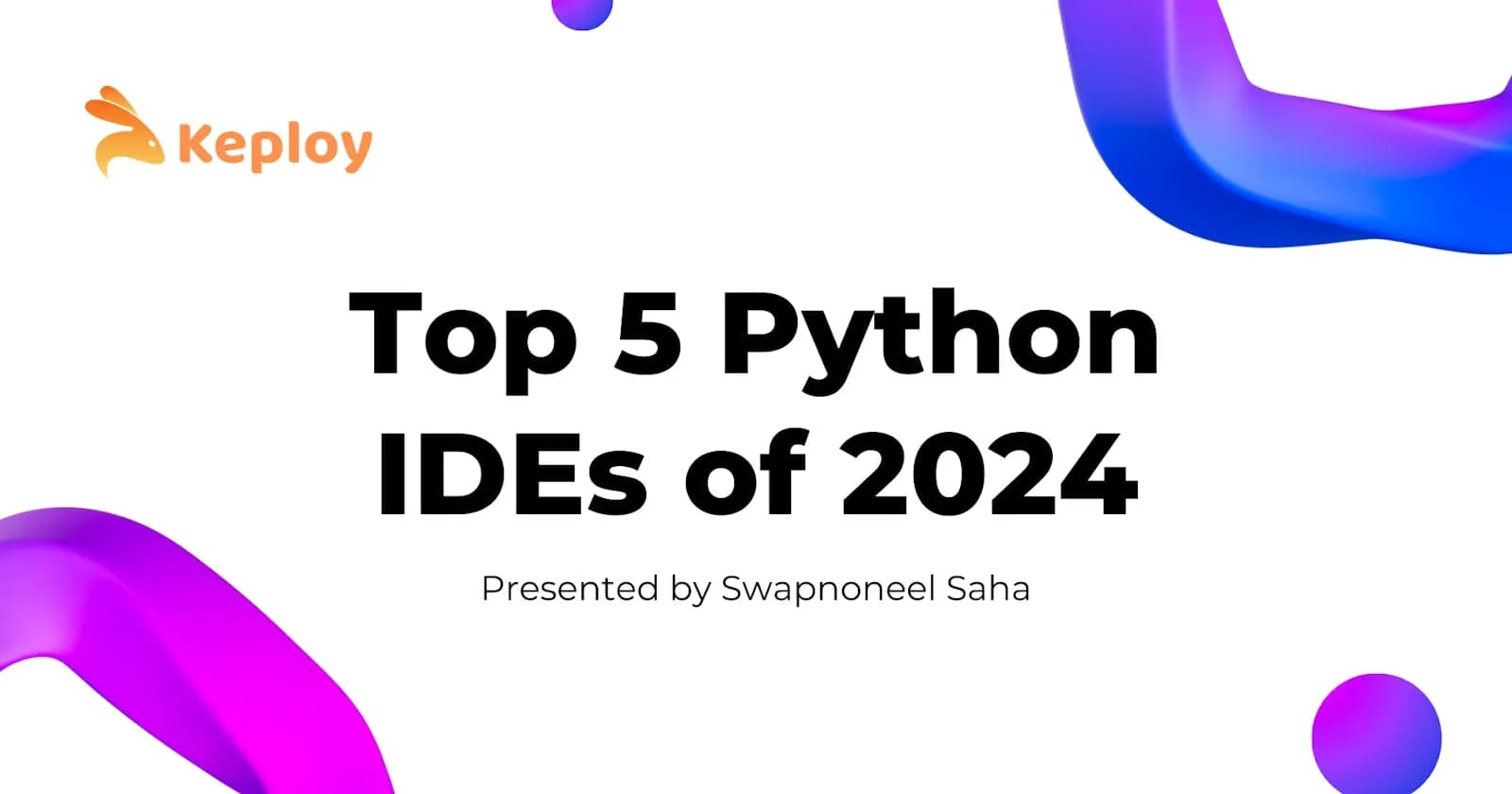 Cover Image for Top 5 Best Python IDE to use in 2024