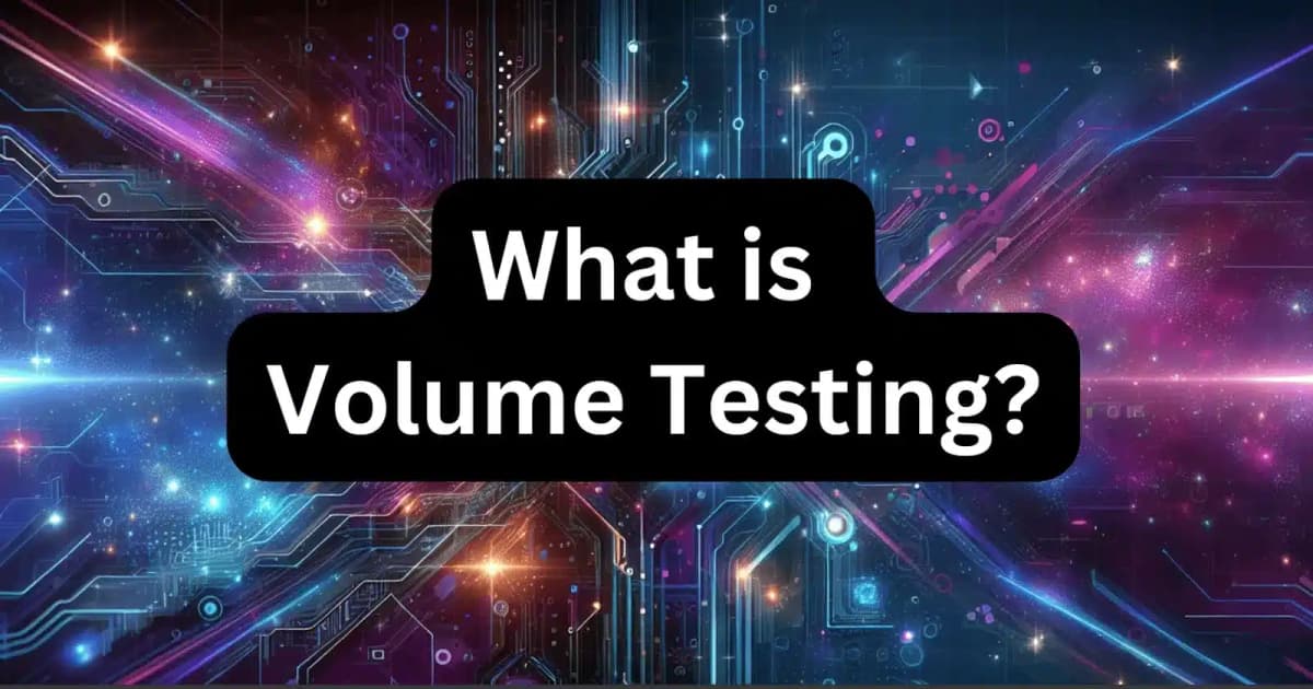 Cover Image for Volume Testing: A Comprehensive Guide