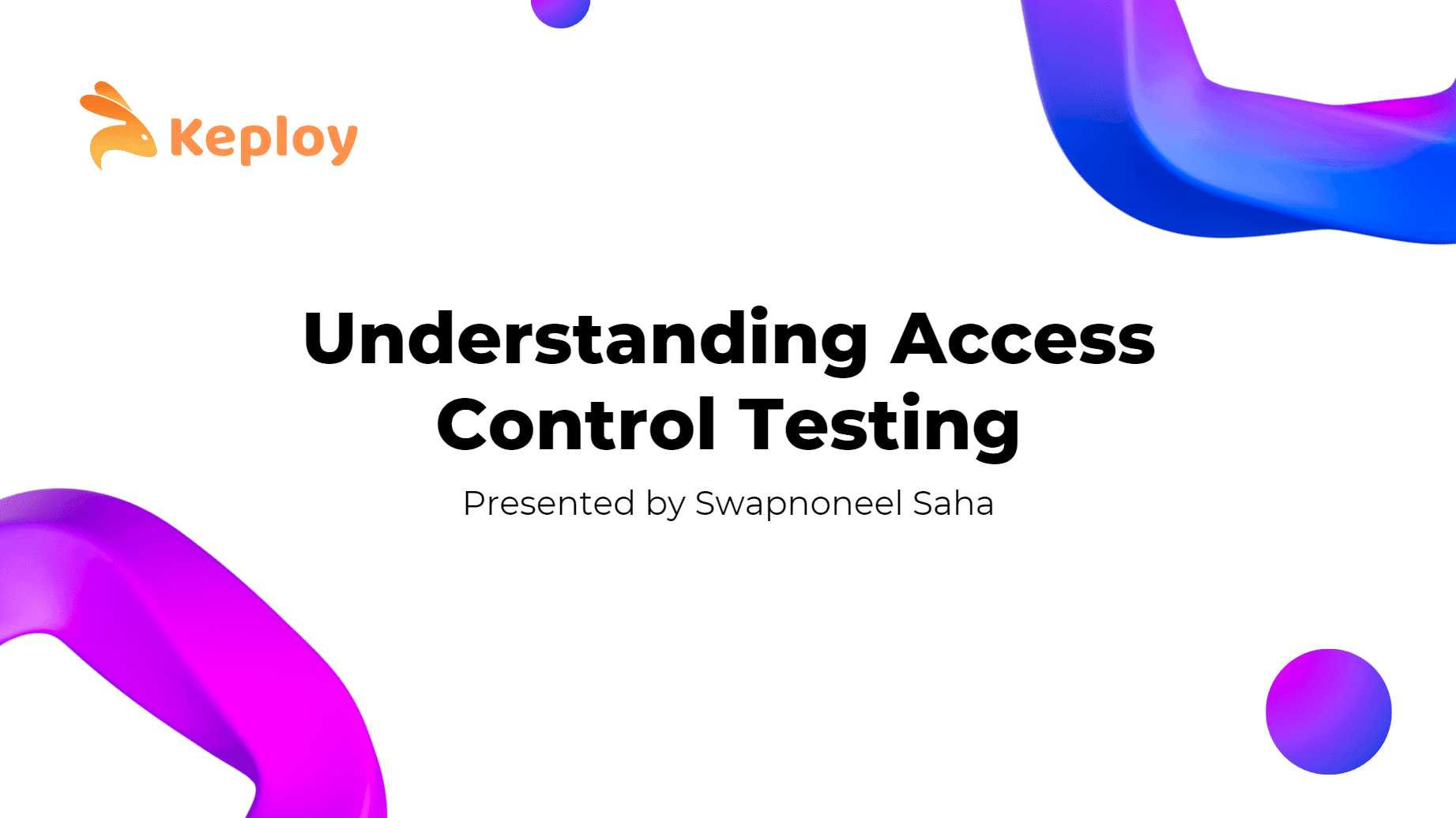 Cover Image for Access Control Testing: Principles, Vulnerabilities & Tools