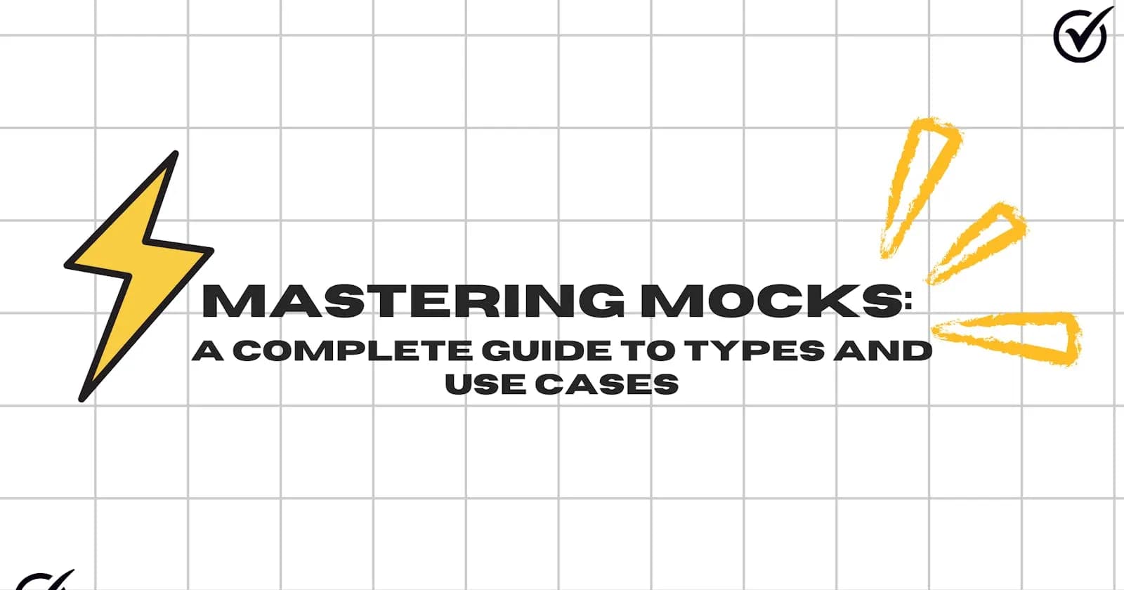 Cover Image for Mastering Mocking: A Complete Guide to Mocks and other test doubles