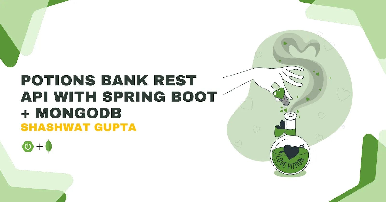Cover Image for Writing a Potions Bank REST API with Spring Boot + MongoDB
