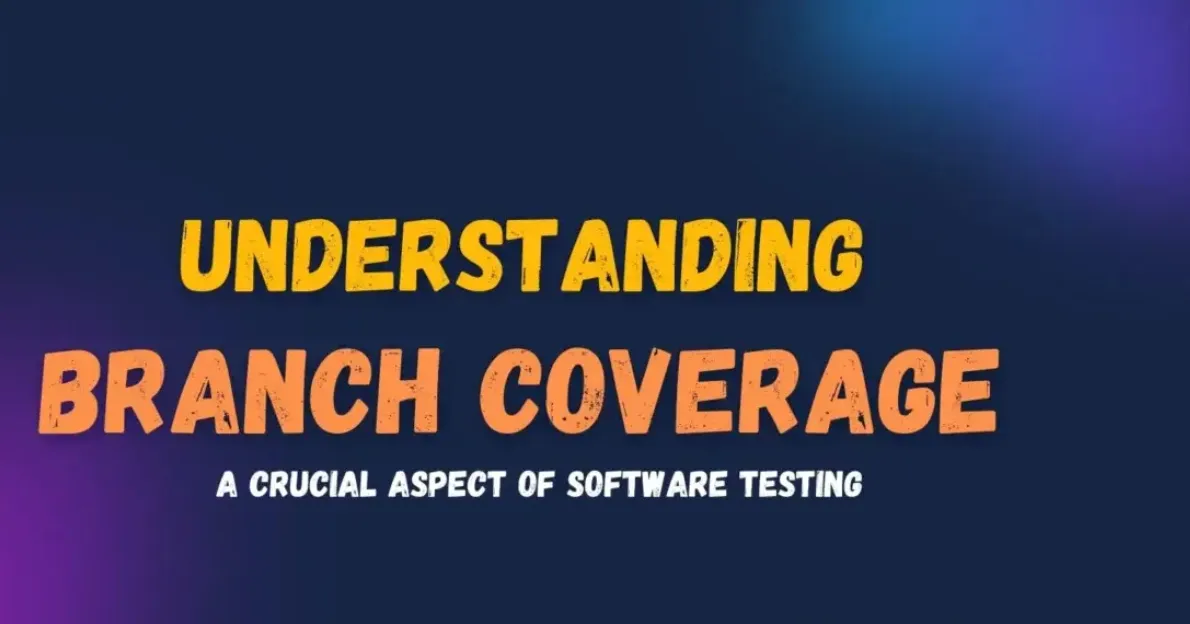 Cover Image for Branch Coverage in Software Testing
