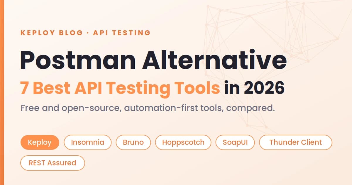 Cover Image for Postman Alternative: The Best API Testing Tools to Use in 2026