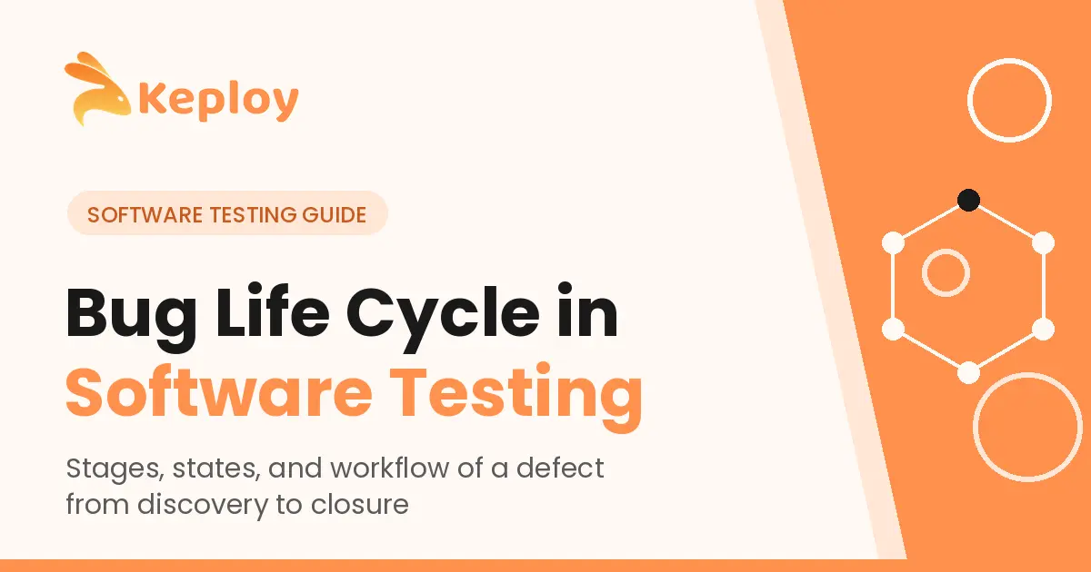Cover Image for Bug Life Cycle in Software Testing: Every Stage Explained (2026)