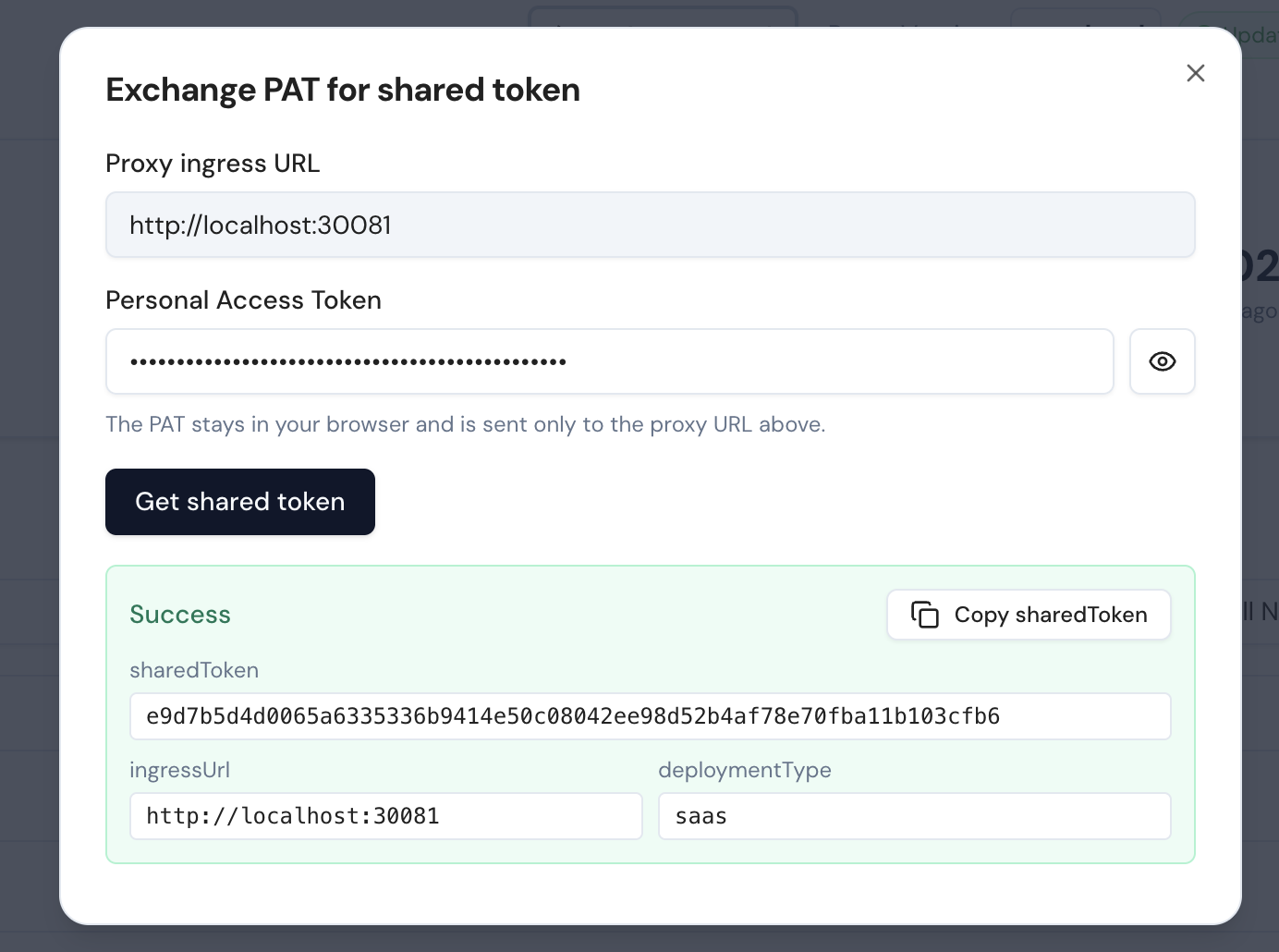 Successful exchange showing sharedToken, ingressUrl, deploymentType